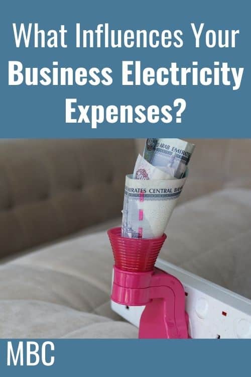 What Influences Your Business Electricity Expenses?