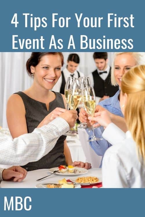 Four Tips For Your First Event As A Business