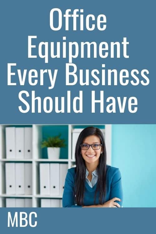 Office Equipment Every Business Should Have