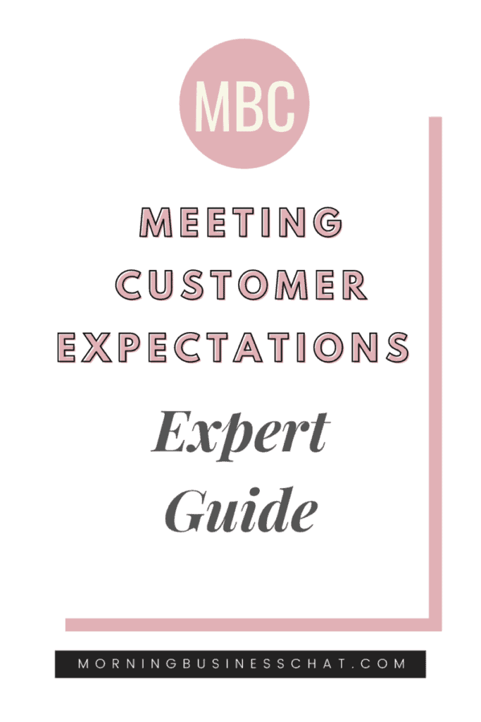 In any business it's essential to meet customer expertations.  Here is a guide to help you.