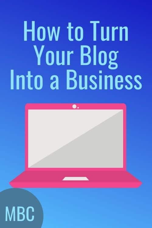 How to turn your blog into a business