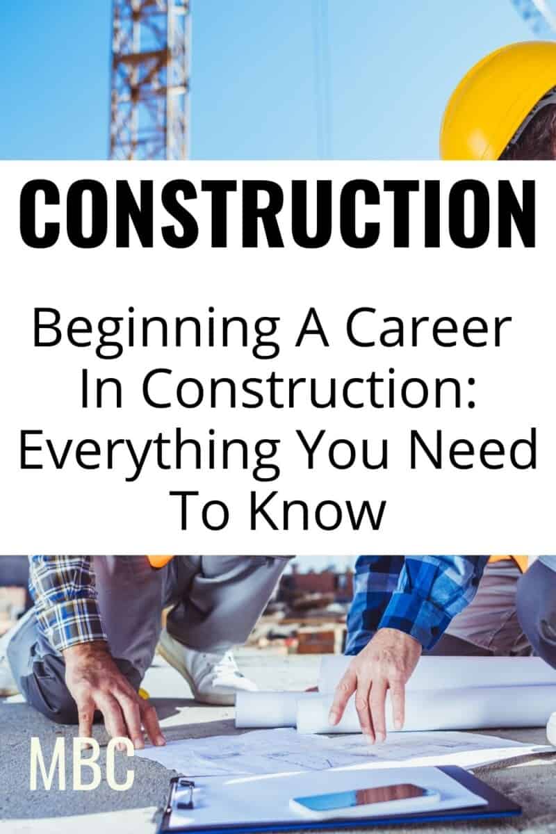 beginning-a-career-in-construction-everything-you-need-to-know